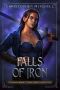 [Magelands Eternal Siege 04] • Falls of Iron · An Epic Fantasy Adventure (The Magelands Eternal Siege Book 4)